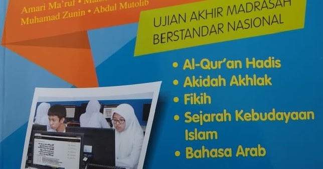 Soal Latihan Uambn Quran Hadits Madrasah Aliyah Plus Kunci Jawaban Cara Sunda