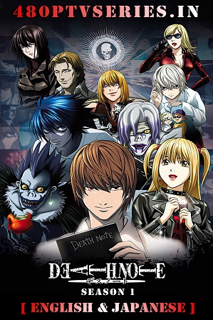 Death Note Season 1 Download All Episodes 480p 720p HEVC [English + Japanese]