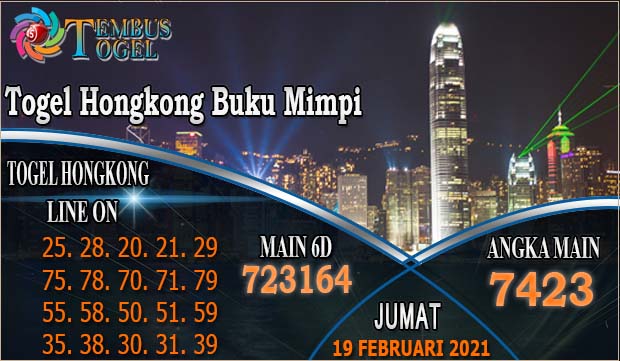 Togel Hongkong Buku Mimpi - Hari Jumat 19 Februari 2021