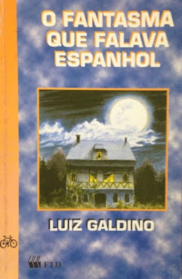 O fantasma que falava espanhol | Luiz Galdino | Editora: FTD | Coleção: Que mistério é esse? | 1998 | ISBN-10: 85-322-0055-9 | Ilustrações: Paulo Zilberman |