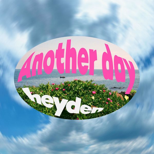 heyden – Another day – Single