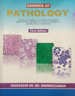 Essence of pathology book by prof Shamsuzzaman