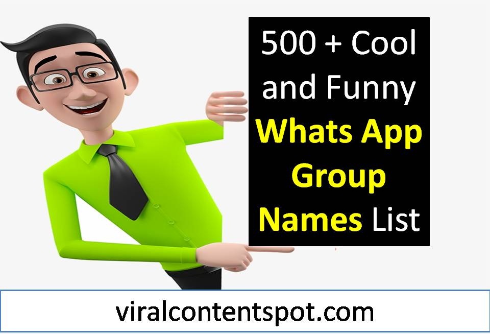 500 Cool And Funny Whatsapp Group Names List