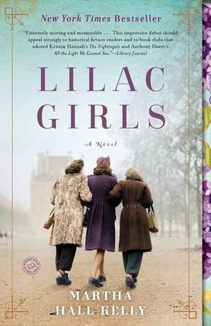 Review: Lilac Girls by Martha Hall Kelly (audio)