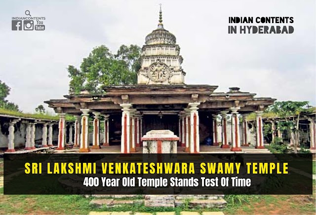 Sri Lakshmi Venkateshwara Swamy Temple - 400 Year Old Temple Stands Test Of Time
