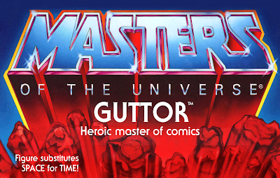 A Masters of the Universe toy cardback that reads "GUTTOR: Heroic master of comics" and "Figure substitutes SPACE for TIME!"