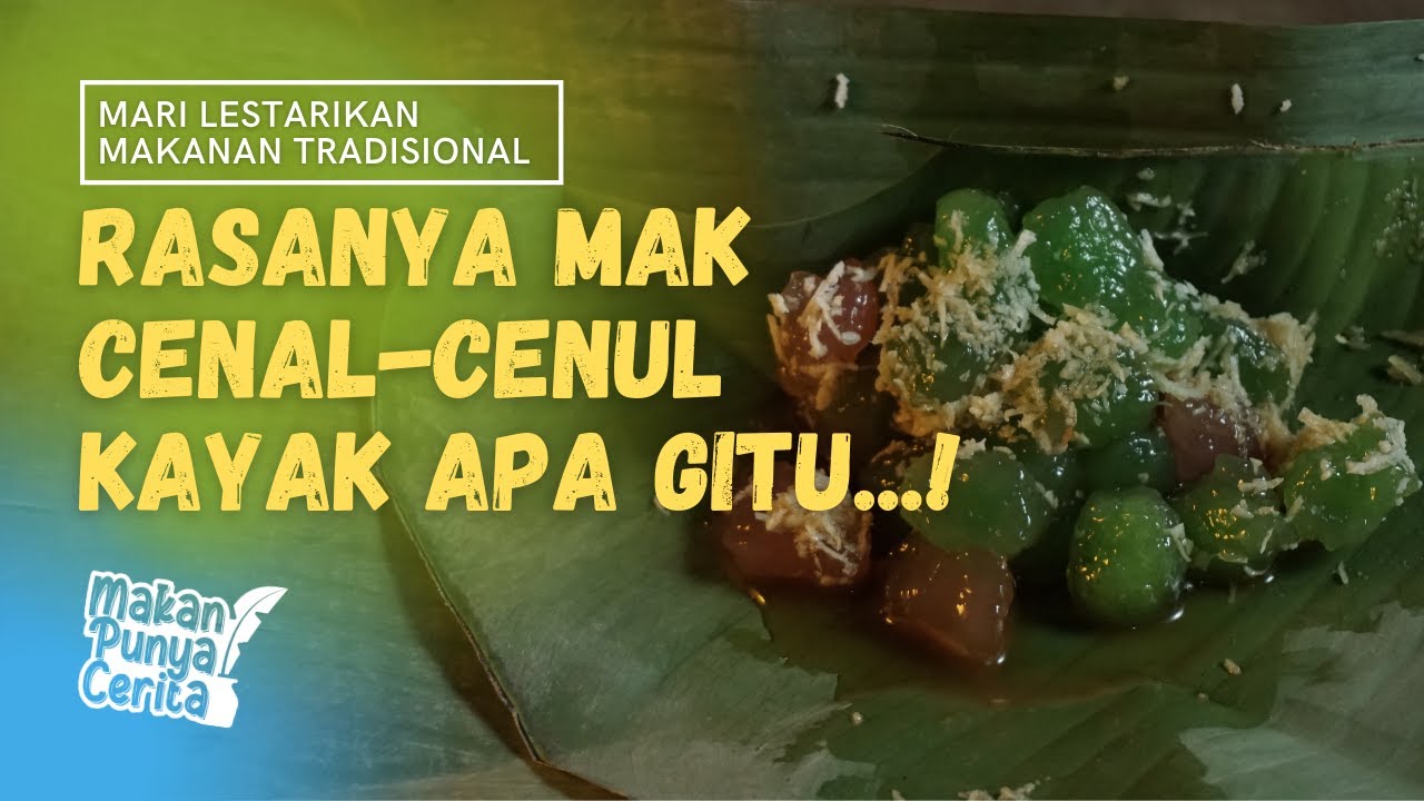 Cenil Dari Pacitan Rasanya Mak Cunil Cunil