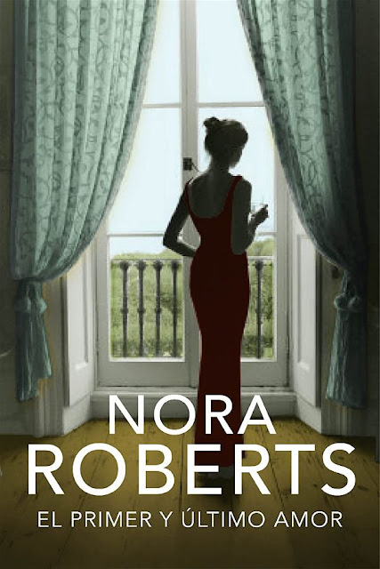 El primer y último amor | Hotel BoonsBoro #2 | Nora Roberts