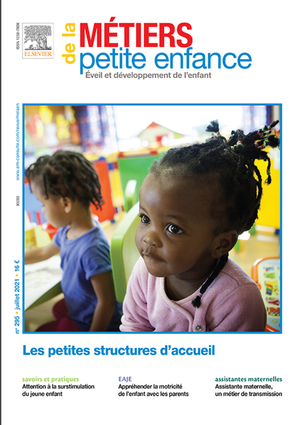 Le Journal de Nounou Sophie Métiers de la Petite Enfance n°295 Assistante maternelle, un Le Journal de Nounou Sophie Métiers de la Petite Enfance n°295 Assistante maternelle, un