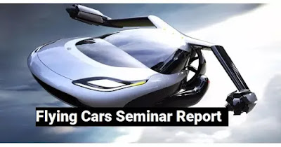 Flying Cars Seminar Report 2020