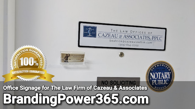 Office Signage for The Law Firm of Cazeau and Associates in North Miami Beach - BrandingPower365.com