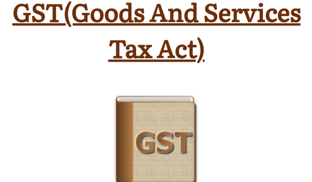 Law's of GST