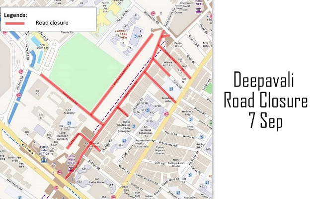 PSA :   Road Closure for Deepavali on 7 September 