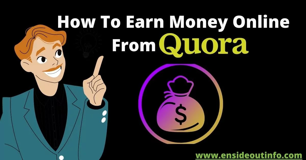 How To Earn Money Online From Quora