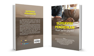 Sinopsis Buku "Supervisi Pendidikan; Menjadi Supervisor yang Ideal, Edy Siswanto, S.Pd., M.Pd. dkk