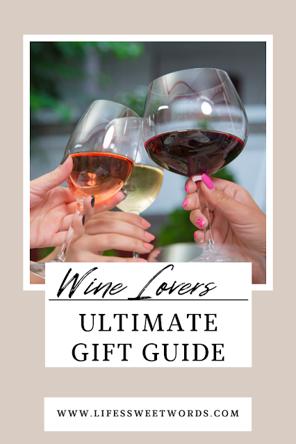 The Ultimate Gift Guide for Wine Lovers