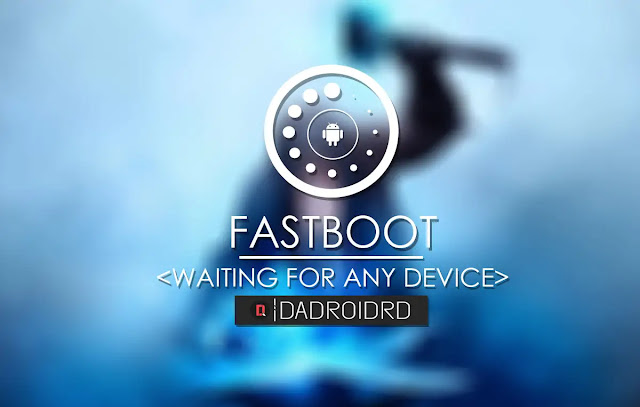 Fastboot Waiting For Any Device, Fix Fastboot Waiting For Any Device, Fastboot Waiting For Device, Fix Fastboot Waiting For Device, Solusi Fastboot Waiting For Any Device, Fastboot muncul Fastboot Waiting For Any Device, Cara atasi masalah Fastboot Waiting For Any Device, How to fixing Fastboot Waiting For Any Device, Addressing Fastboot Waiting For Any Device, Fastboot Waiting For Any Device Solved, Tampilan Fastboot Fastboot Waiting For Any Device, Muncul Pesan Fastboot Waiting For Any Device, CMD Fastboot Waiting For Any Device, Command Prompt Fastboot Waiting For Any Device