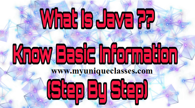 What is Java ?? Some Basic Example of Java . Fundamental of Java.