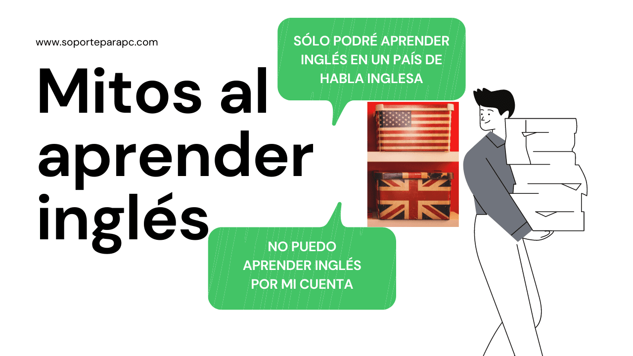 mitos de aprendizaje del idioma inglés