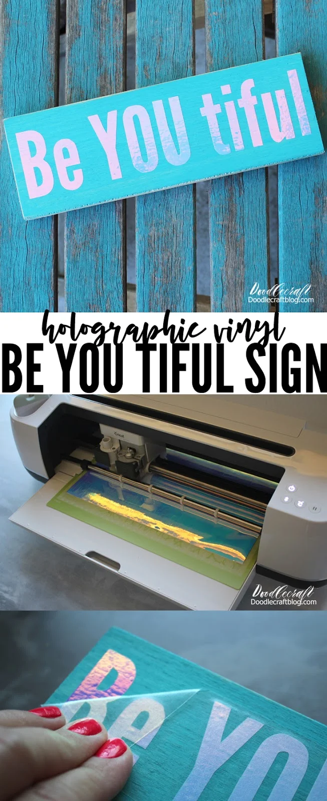 Be You Tiful (Beautiful) Vinyl Signs with Cricut