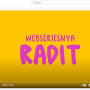 Review dan Link Streaming Webseriesnya Radit, Cocok Jadi Teman Nunggu Buka Puasa