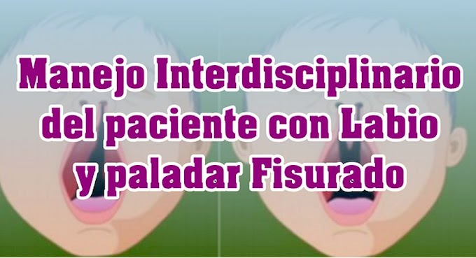 WEBINAR: LABIO Y PALADAR FISURADO - Manejo Interdisciplinario - Dayana Duron y Juan Amézquita