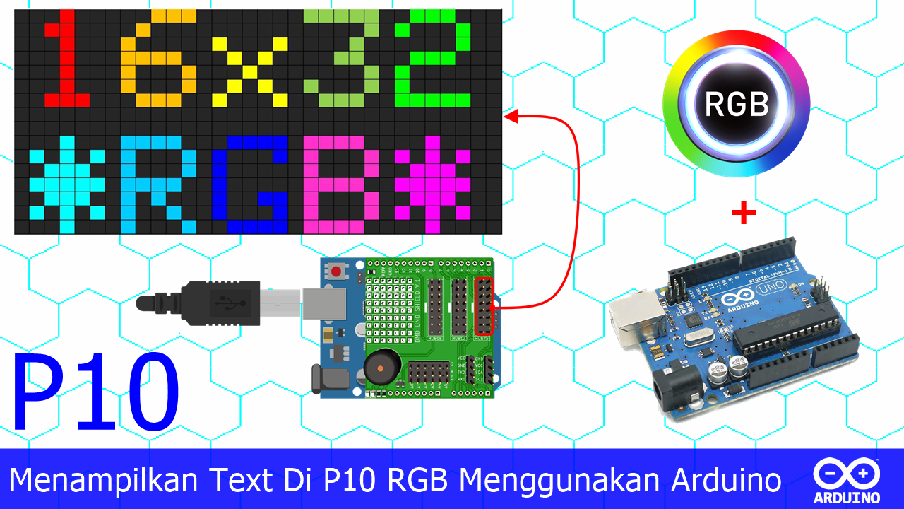 Menampilkan Text Di P10 RGB Menggunakan Arduino - Dicky B_Mz