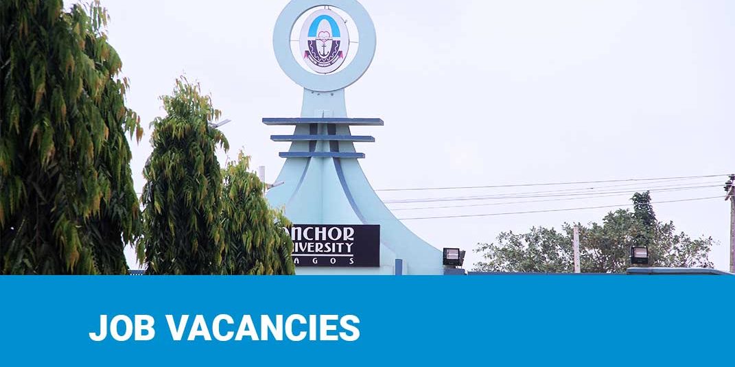 Anchor University Internal & External Job Vacancies Nov. 2020