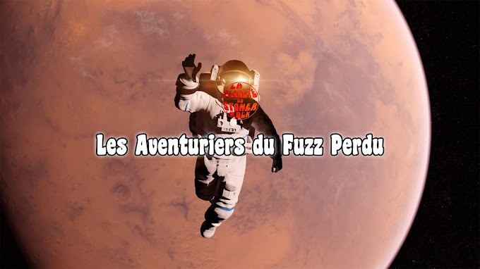 Les Aventuriers du Fuzz Perdu | Février 2020 par Florian K.