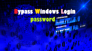 Bypass Windows login password Bypass Windows login password@myteachworld.com