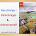 Aux champs : Personnages et Schéma narratif