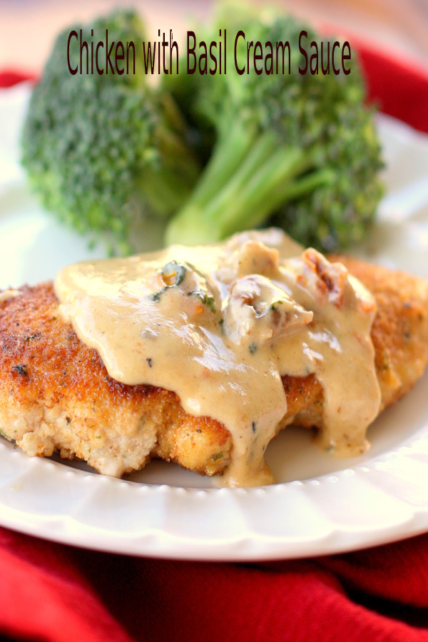 Chicken with Basil Cream Sauce happy cook