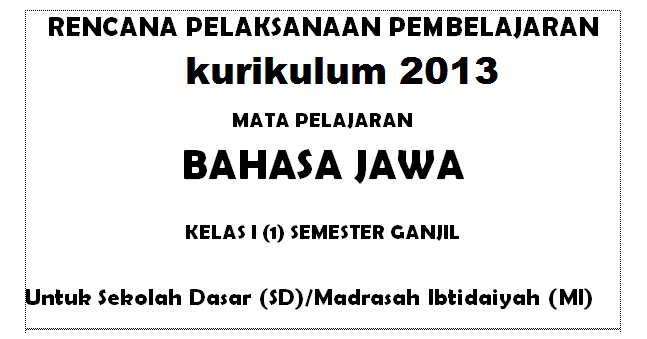 Download Rpp Bahasa Jawa Kelas 1 Sd Revisi 2020 2021 Kurikulum 2013 Rpp Kls