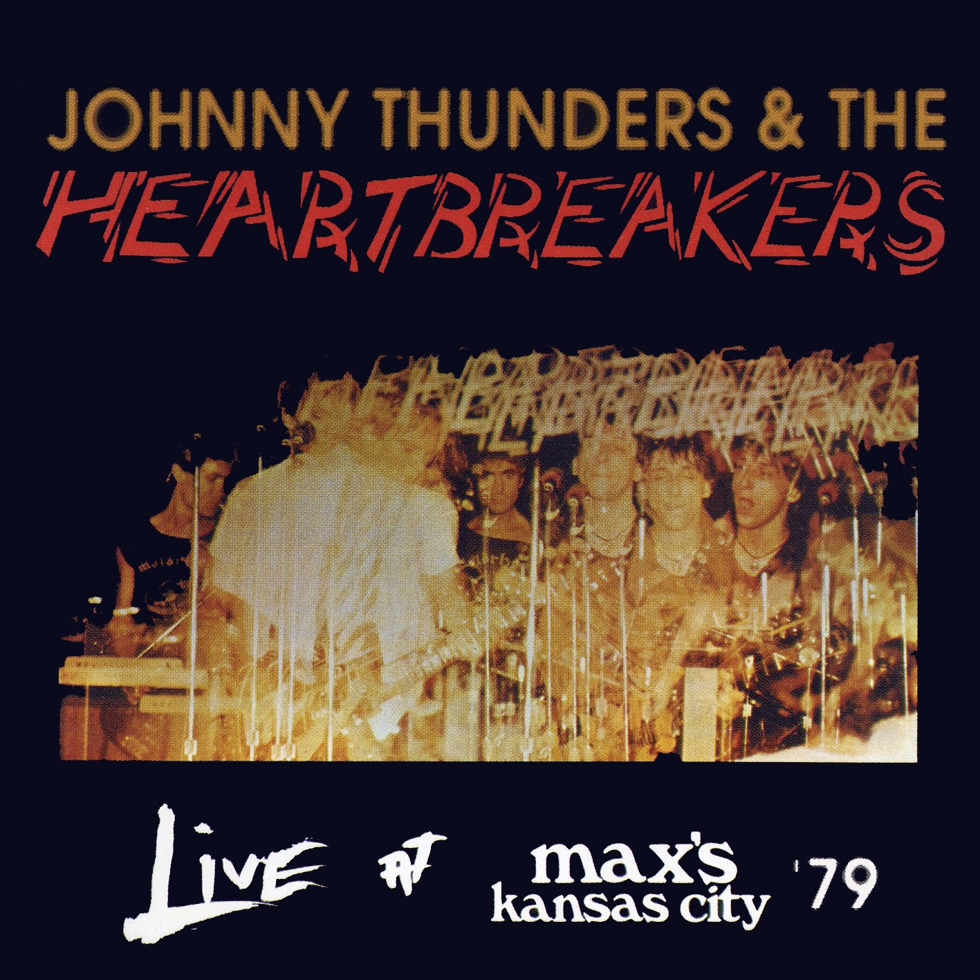 Johnny Thunders And The Heartbreakers Live