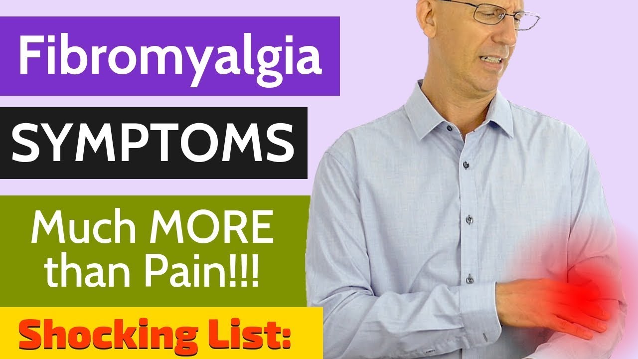 43 Fibromyalgia Symptoms You Should Know If You Have Pain
