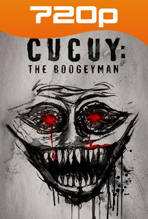 Cucuy The Boogeyman (2018) HD 720p Latino