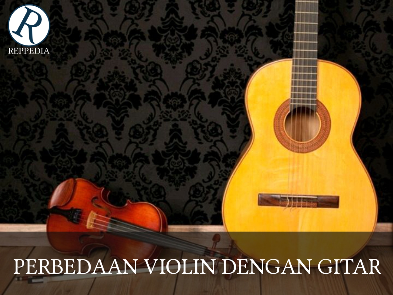 Biola Dengan Gitar Apa Perbedaannya Reppedia Indonesia