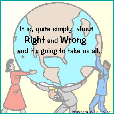 Right and Wrong | Graphic designed by and property of www.BakingInATornado.con | #MyGraphics #Coronavirus