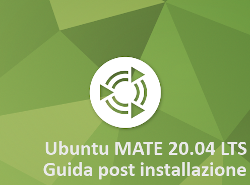 Ubuntu MATE 20.04 LTS: Guida post installazione 1 ubuntu mate 20 04 guida