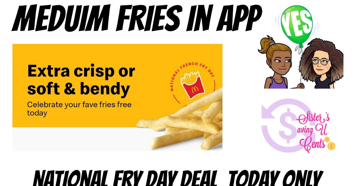 Free Medium Fries National Fry Day Deal At McDonald's