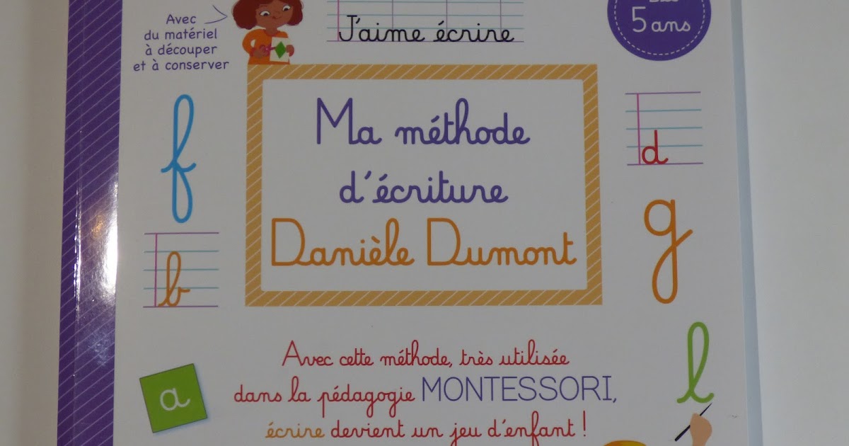 Ma Methode D Ecriture Et Mon Cahier D Ecriture De Daniele Dumont Aux Editions Larousse Petits Genies En Herbe