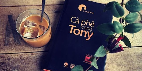 Cà phê cùng Tony - Review hay