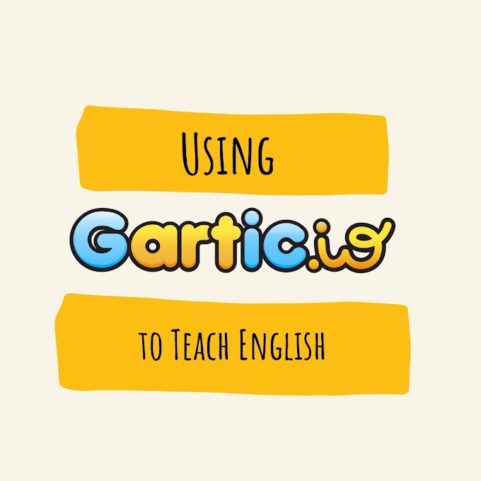 Using Gartic.io to Teach English