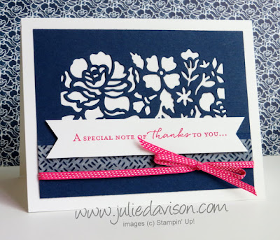 Stampin' Up! Floral Phrases + Detailed Floral Thinlit Dies thank you card #stampinup www.juliedavison.com