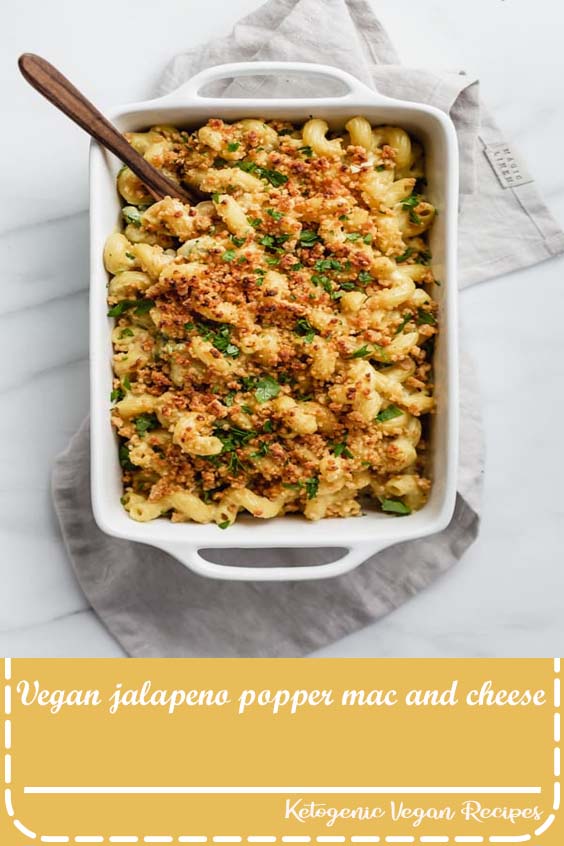 Vegan jalapeno popper mac and cheese VEGAN RECIPES