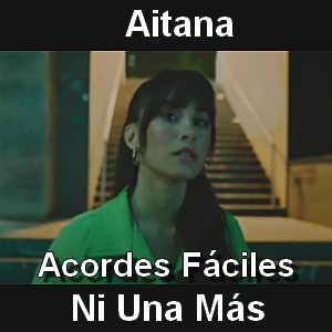Aitana – Ni Una Mas (facil)