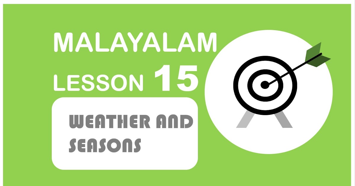 MALAYALAM LESSONS WEATHER AND SEASONS IN MALAYALAM