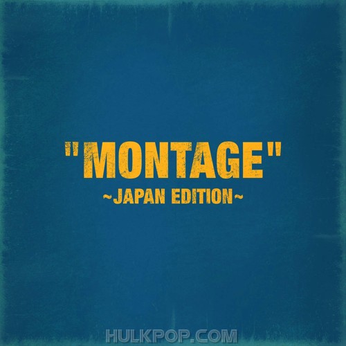 Block B – MONTAGE (-Japan Edition-) – Single