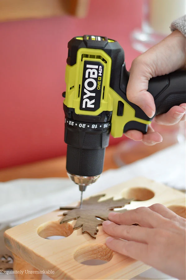 Using A Ryobi Drill To Make A Fall Leaf Banner