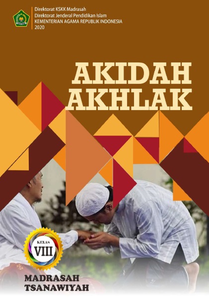Materi Pelajaran Akidah Akhlak Kelas 8 Mts Semester I Dan Semester Ii Lengkap Dadang Jsn